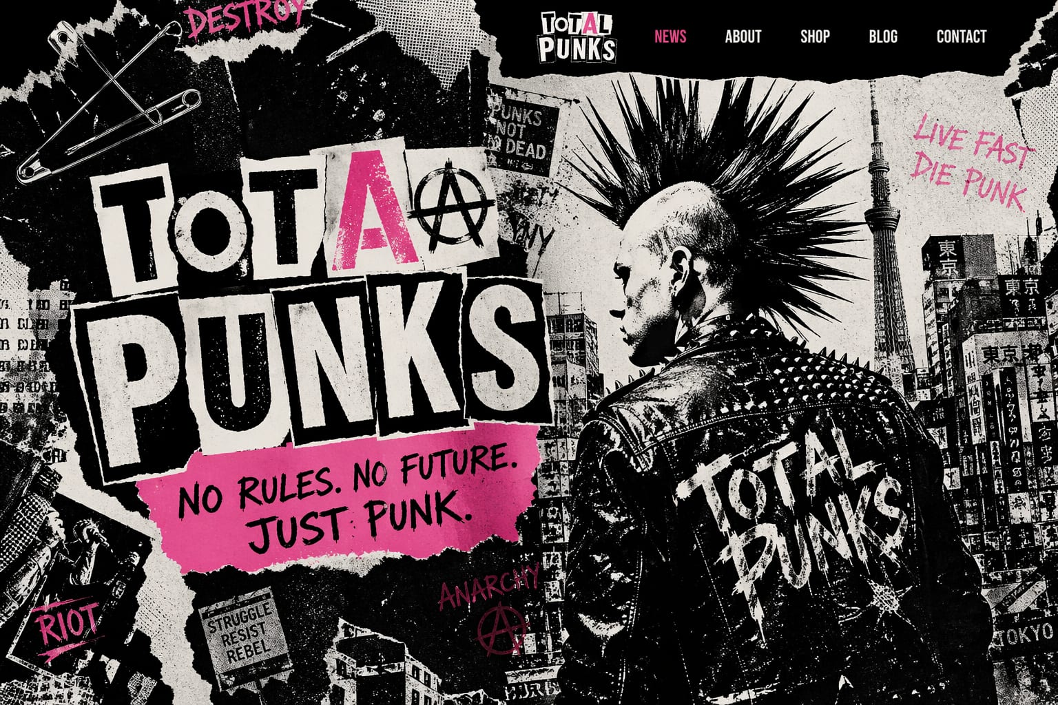 TOTAL PUNKS — モヒカンパンクスと東京スカイラインのパンクコラージュ。DESTROY / RIOT / ANARCHY の切り貼りタイポグラフィ